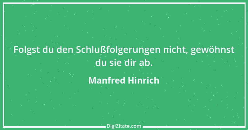 Zitat von Manfred Hinrich 2196