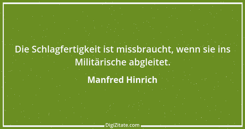 Zitat von Manfred Hinrich 3196