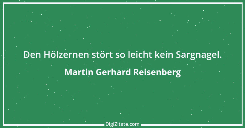 Zitat von Martin Gerhard Reisenberg 337