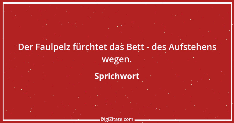 Zitat von Sprichwort 3014