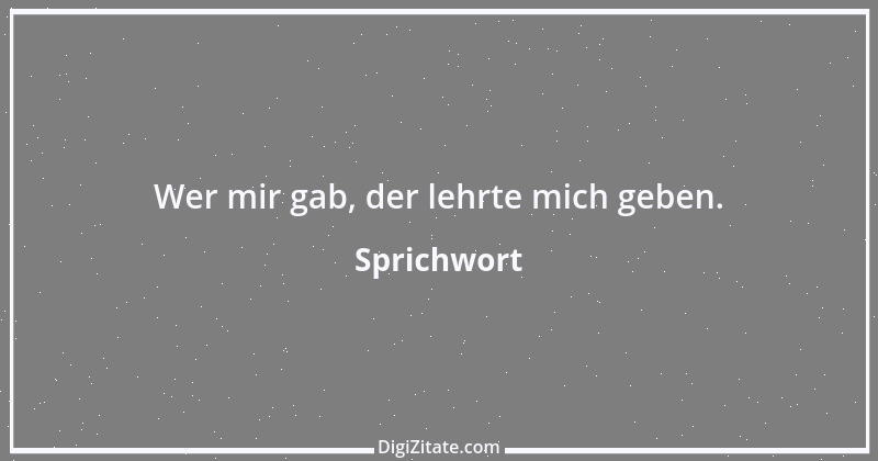 Zitat von Sprichwort 4014