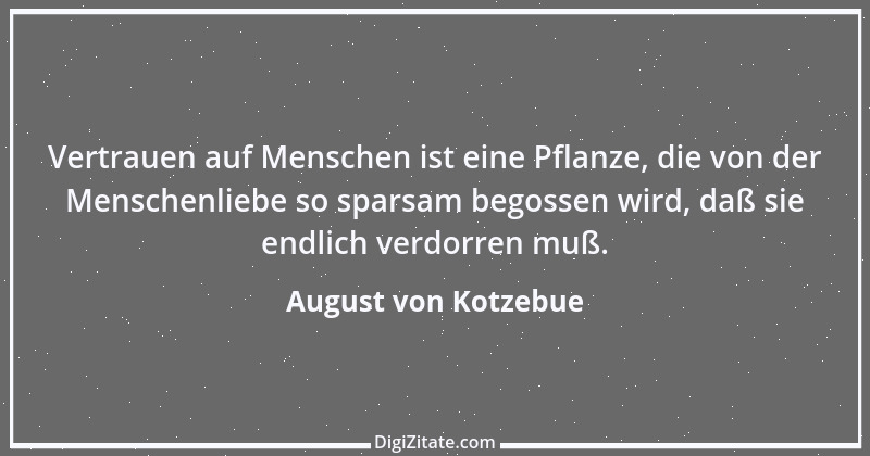 Zitat von August von Kotzebue 79