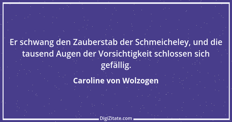 Zitat von Caroline von Wolzogen 4