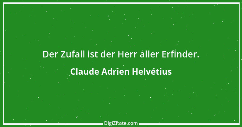 Zitat von Claude Adrien Helvétius 93