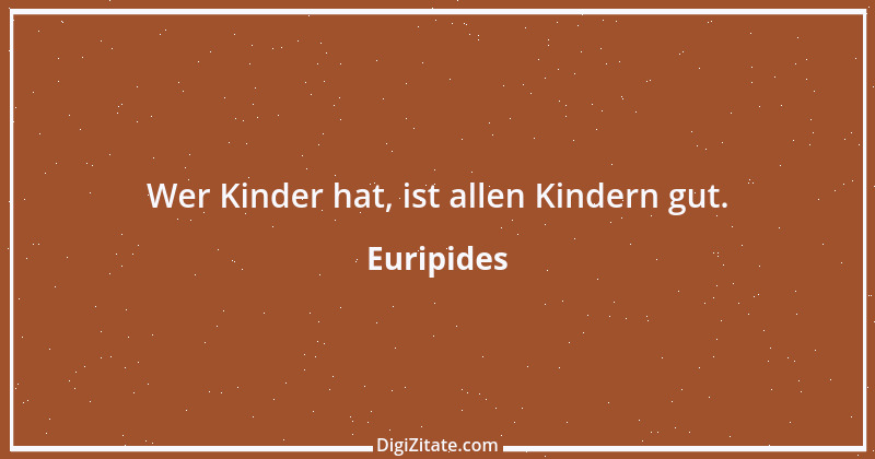 Zitat von Euripides 106