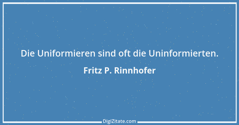 Zitat von Fritz P. Rinnhofer 270