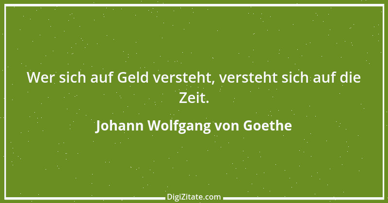 Zitat von Johann Wolfgang von Goethe 1023