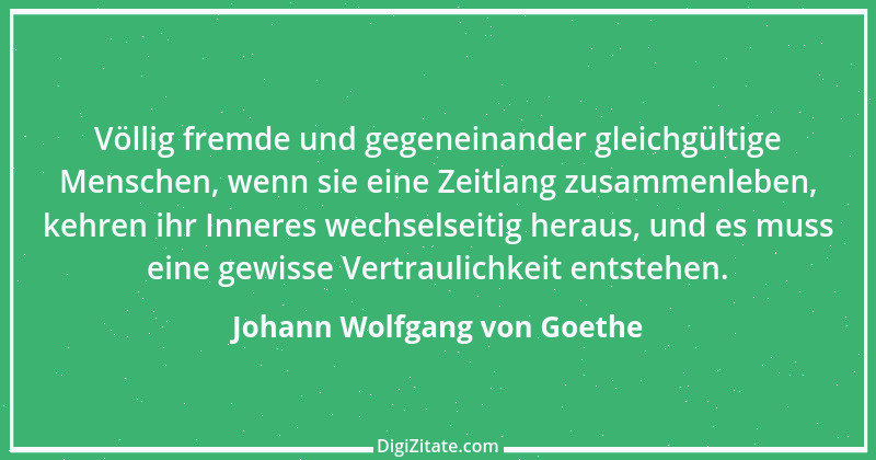 Zitat von Johann Wolfgang von Goethe 4023