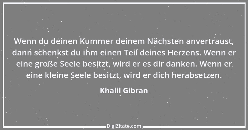 Zitat von Khalil Gibran 193