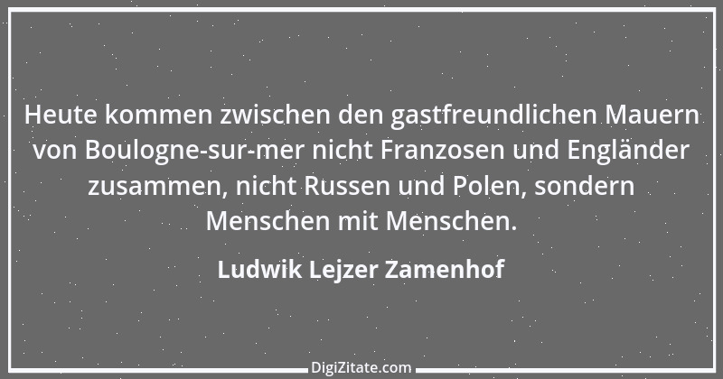 Zitat von Ludwik Lejzer Zamenhof 3