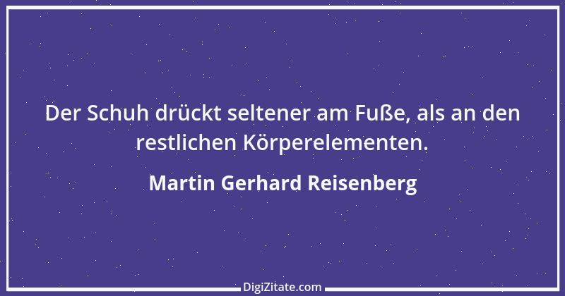 Zitat von Martin Gerhard Reisenberg 338