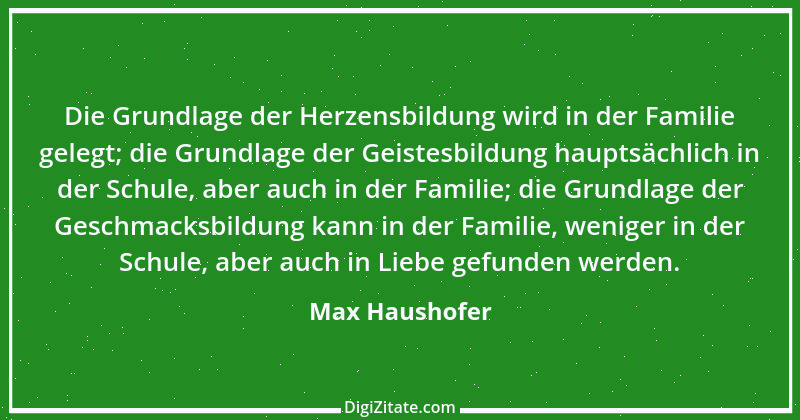 Zitat von Max Haushofer 15