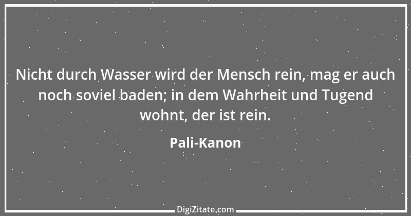 Zitat von Pali-Kanon 1