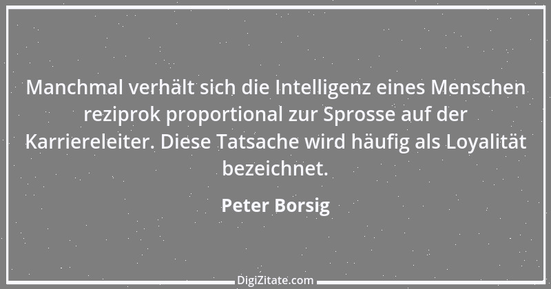 Zitat von Peter Borsig 1