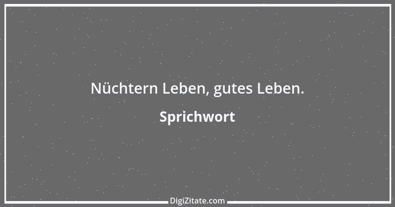 Zitat von Sprichwort 5015