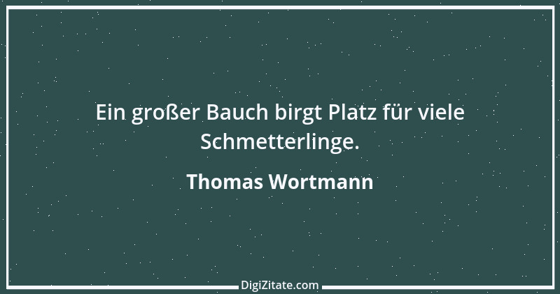 Zitat von Thomas Wortmann 1