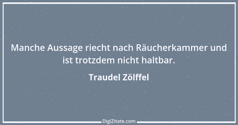 Zitat von Traudel Zölffel 8