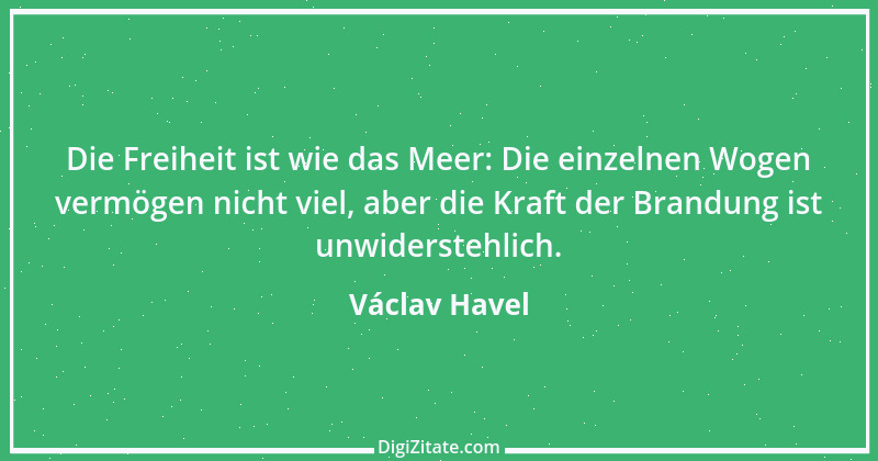 Zitat von Václav Havel 22