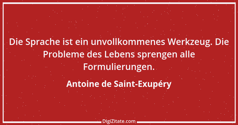 Zitat von Antoine de Saint-Exupéry 28