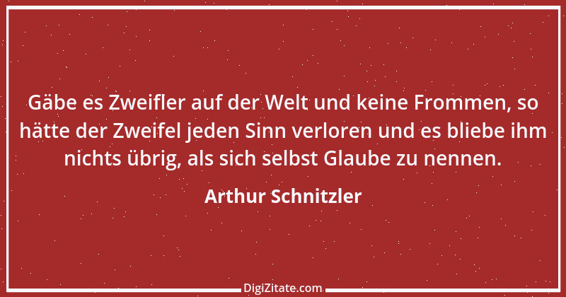 Zitat von Arthur Schnitzler 267