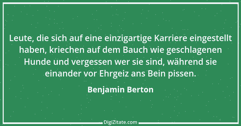 Zitat von Benjamin Berton 4