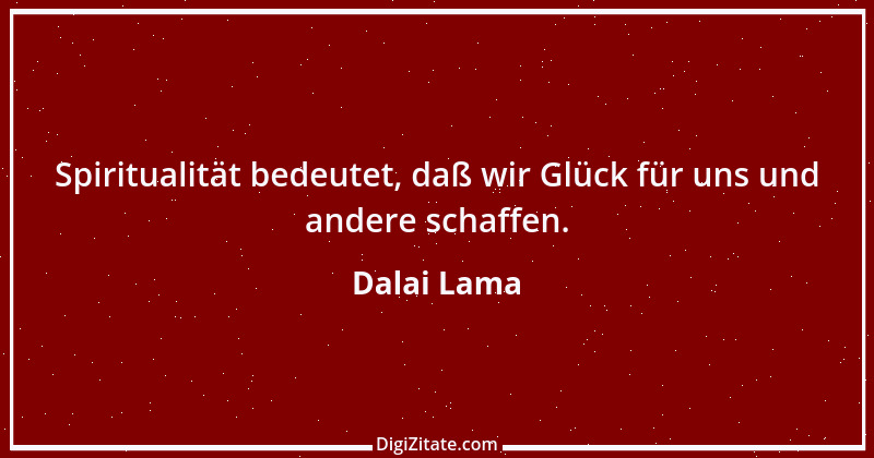 Zitat von Dalai Lama 23