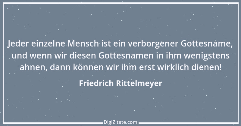 Zitat von Friedrich Rittelmeyer 47