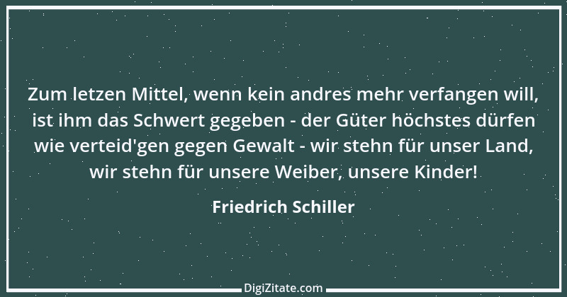 Zitat von Friedrich Schiller 541