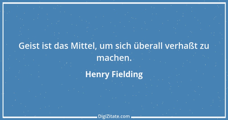 Zitat von Henry Fielding 2