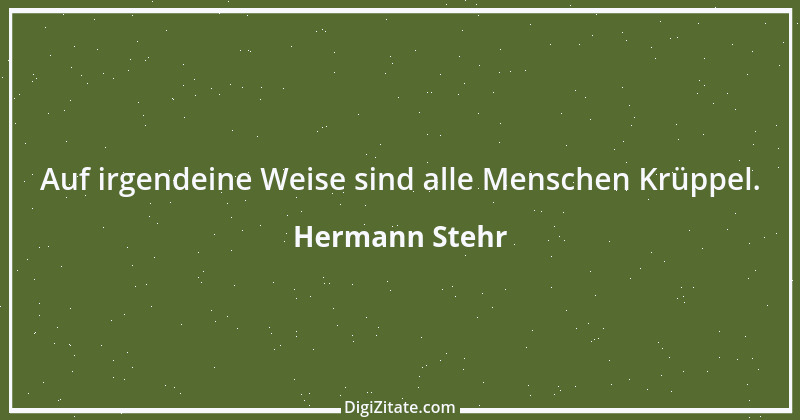 Zitat von Hermann Stehr 25