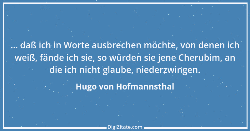 Zitat von Hugo von Hofmannsthal 163