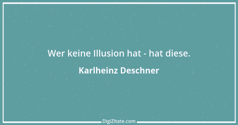 Zitat von Karlheinz Deschner 39