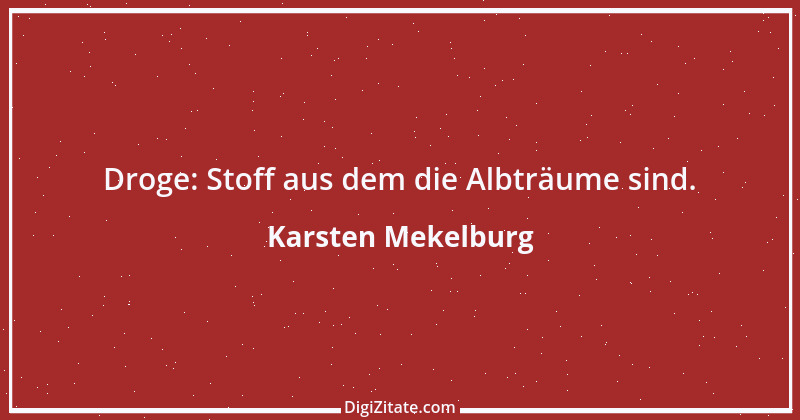 Zitat von Karsten Mekelburg 19