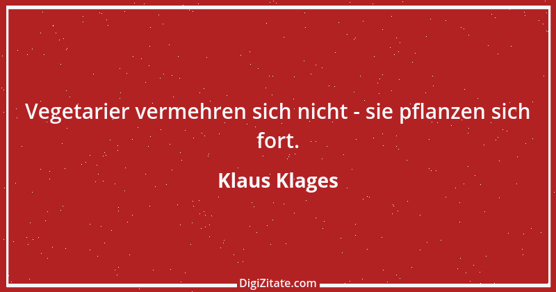 Zitat von Klaus Klages 276