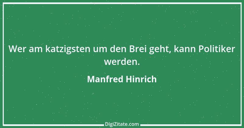 Zitat von Manfred Hinrich 198