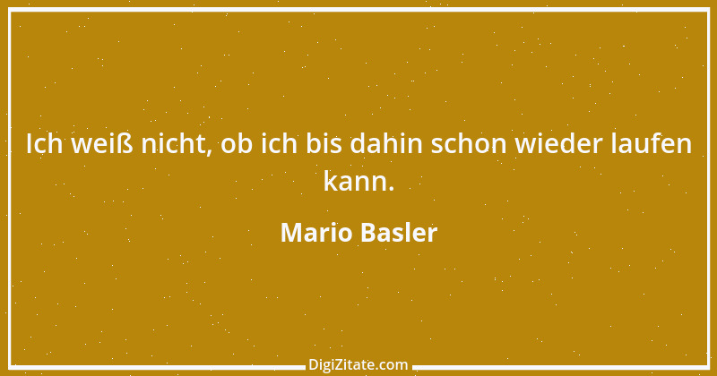 Zitat von Mario Basler 49