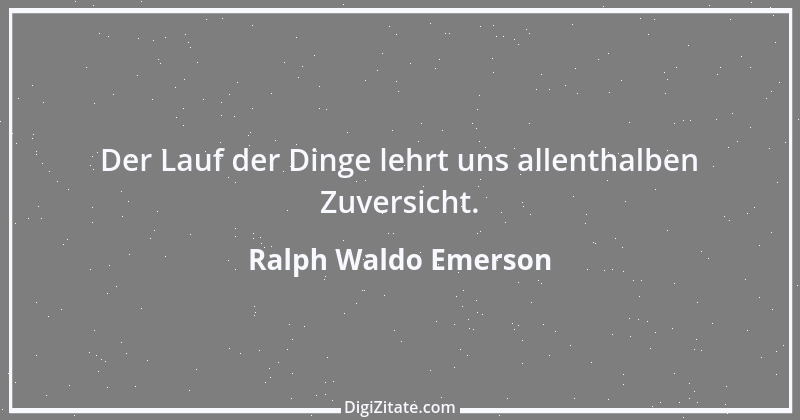 Zitat von Ralph Waldo Emerson 69