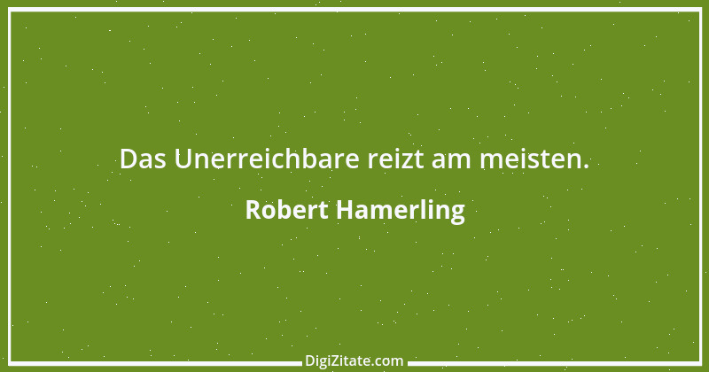 Zitat von Robert Hamerling 35