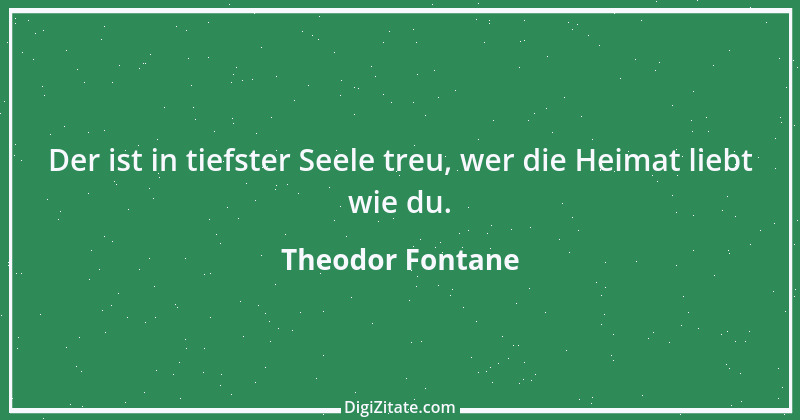 Zitat von Theodor Fontane 286