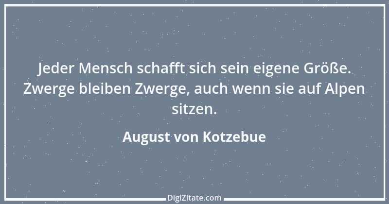 Zitat von August von Kotzebue 81