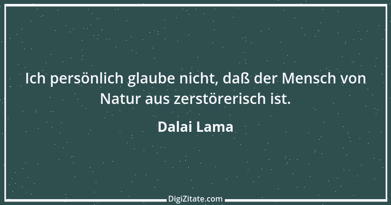 Zitat von Dalai Lama 24