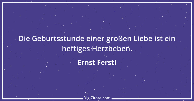 Zitat von Ernst Ferstl 466