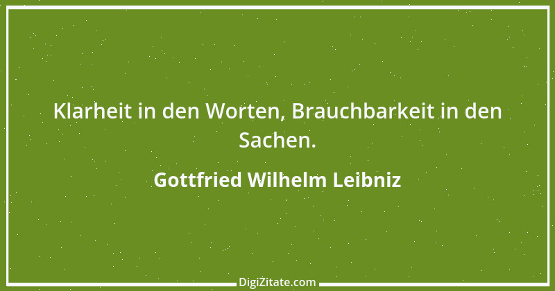 Zitat von Gottfried Wilhelm Leibniz 35