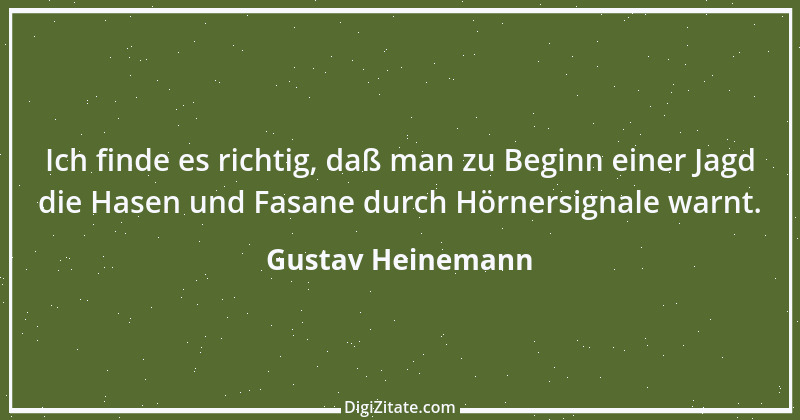 Zitat von Gustav Heinemann 43