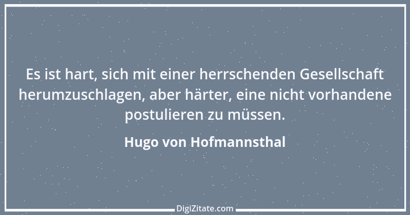 Zitat von Hugo von Hofmannsthal 164