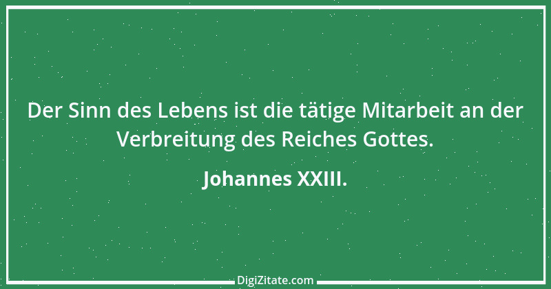 Zitat von Johannes XXIII. 3