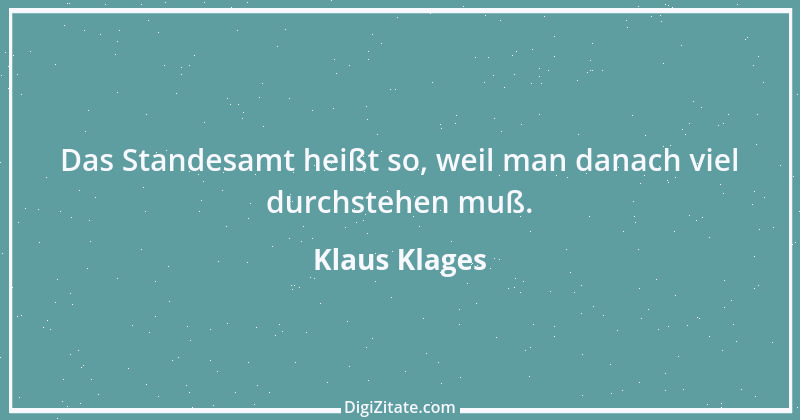 Zitat von Klaus Klages 277