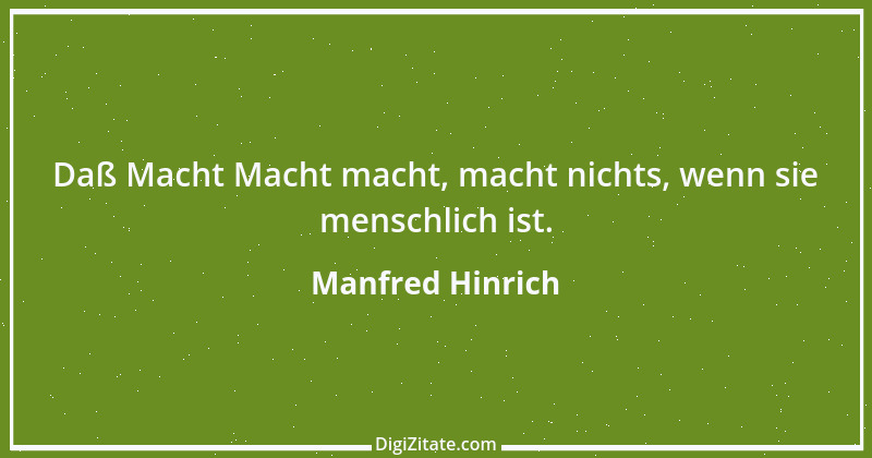 Zitat von Manfred Hinrich 199