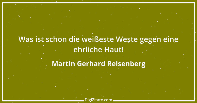 Zitat von Martin Gerhard Reisenberg 2340