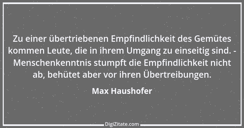 Zitat von Max Haushofer 17